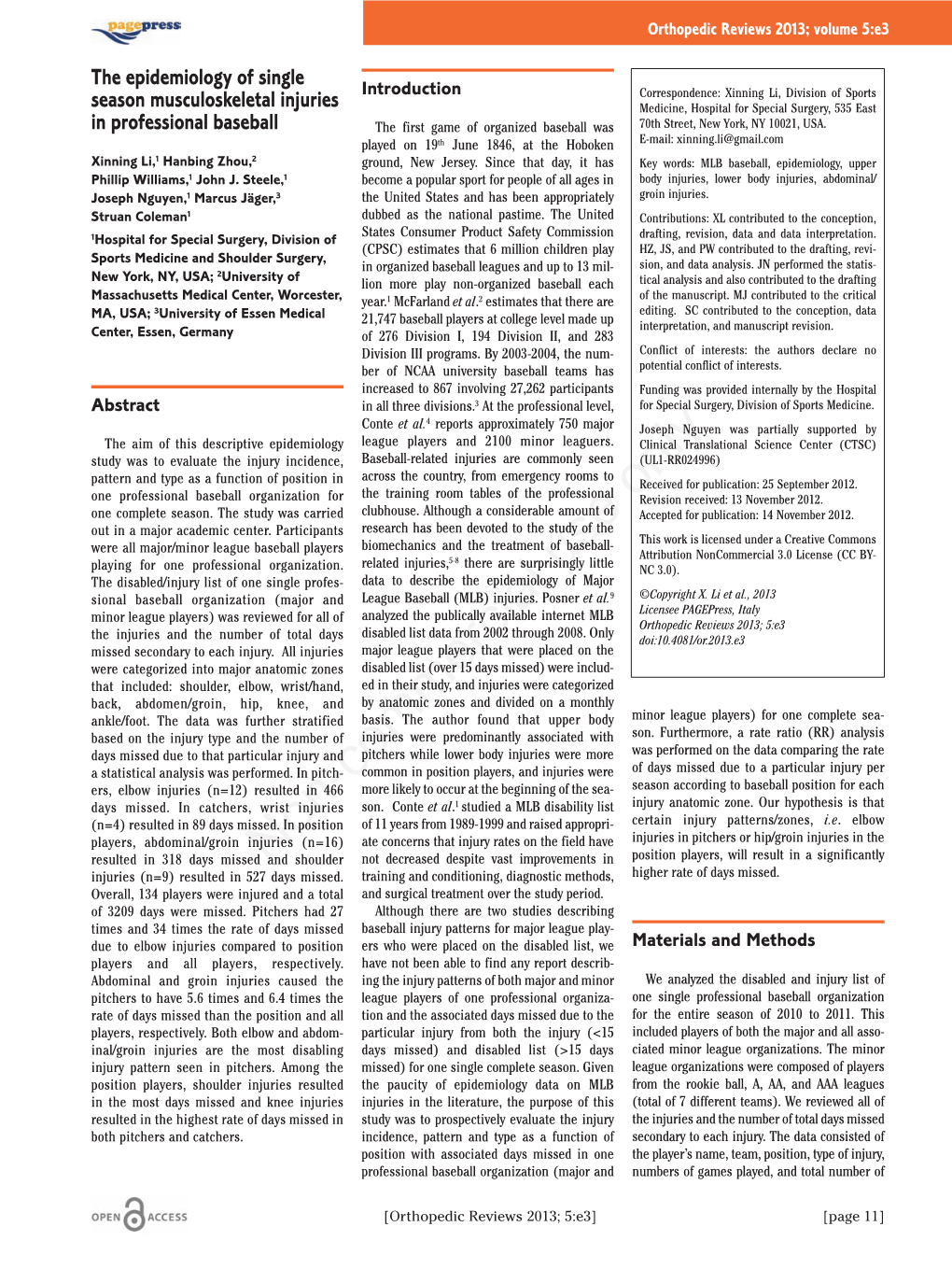 The Epidemiology of Single Season Musculoskeletal Injuries In