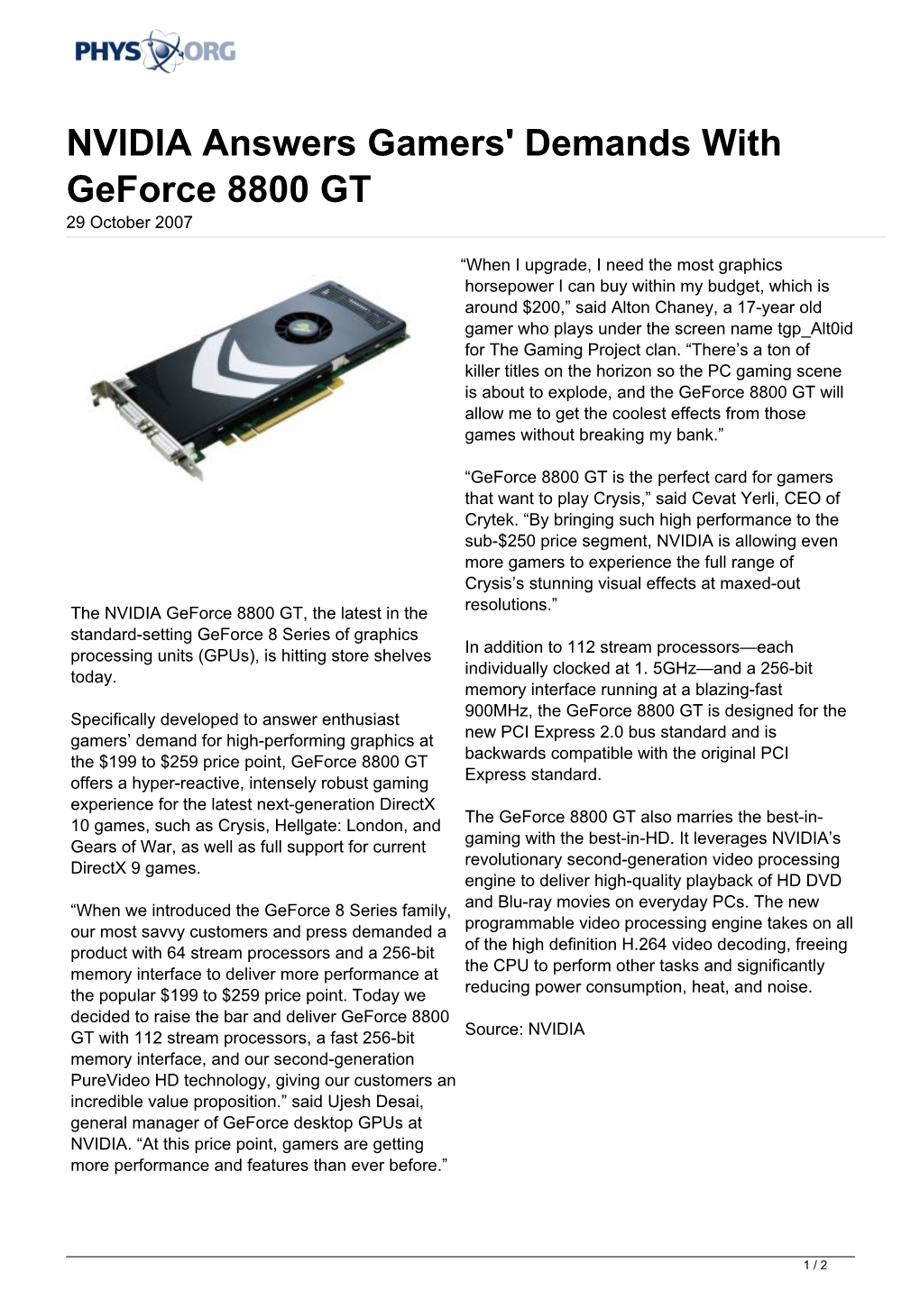 NVIDIA Answers Gamers' Demands with Geforce 8800 GT 29 October 2007