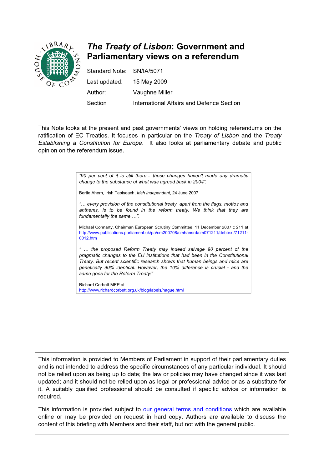 The Treaty of Lisbon: Government and Parliamentary Views on a Referendum