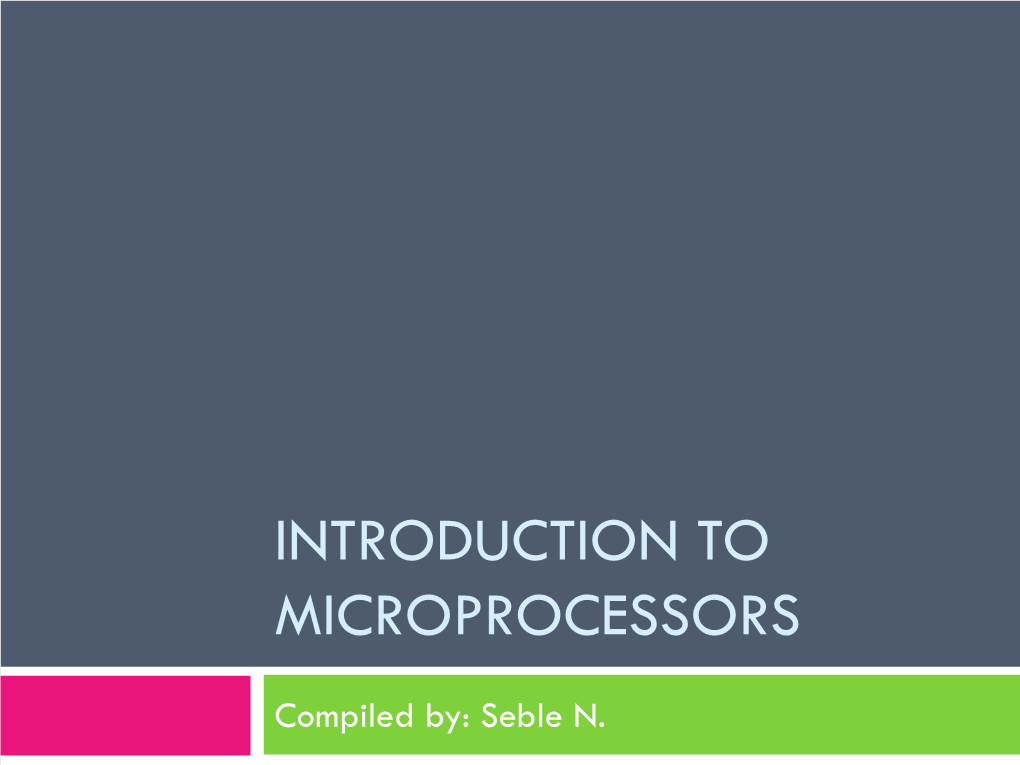 Introduction to Microprocessors