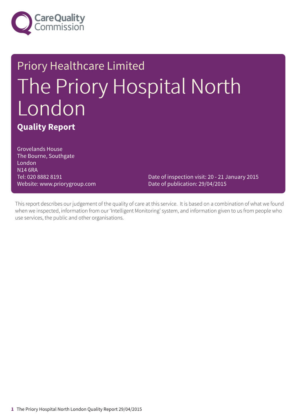The Priory Hospital North London Quality Report