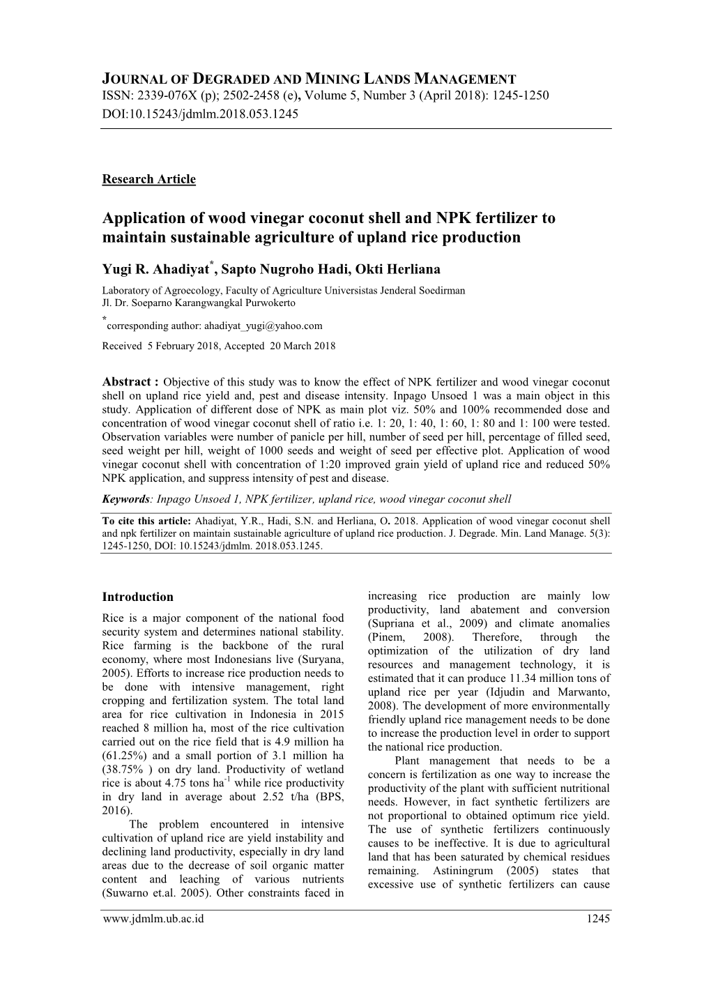 Application of Wood Vinegar Coconut Shell and NPK Fertilizer to Maintain Sustainable Agriculture of Upland Rice Production