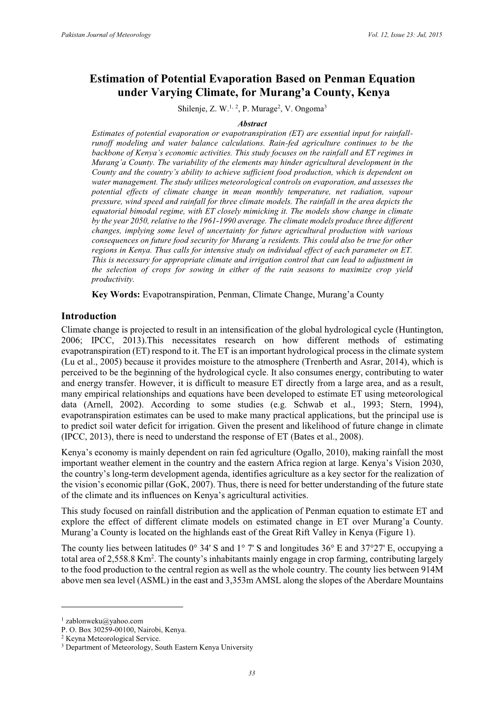 Estimation of Potential Evaporation Based on Penman Equation Under Varying Climate, for Murang’A County, Kenya Shilenje, Z