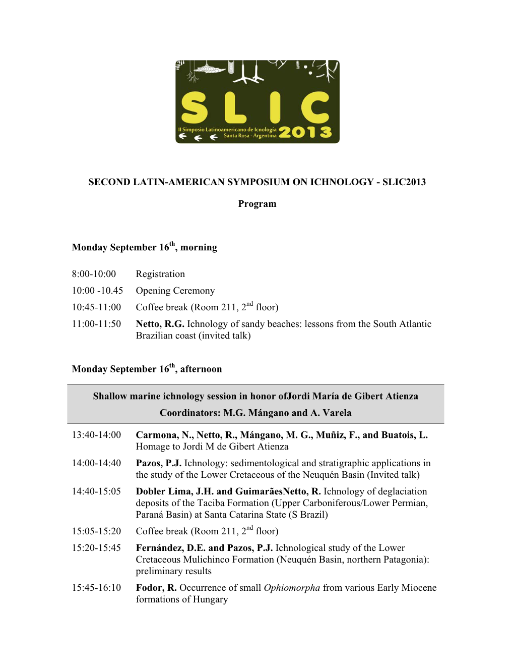 Second Latin-American Symposium on Ichnology - Slic2013