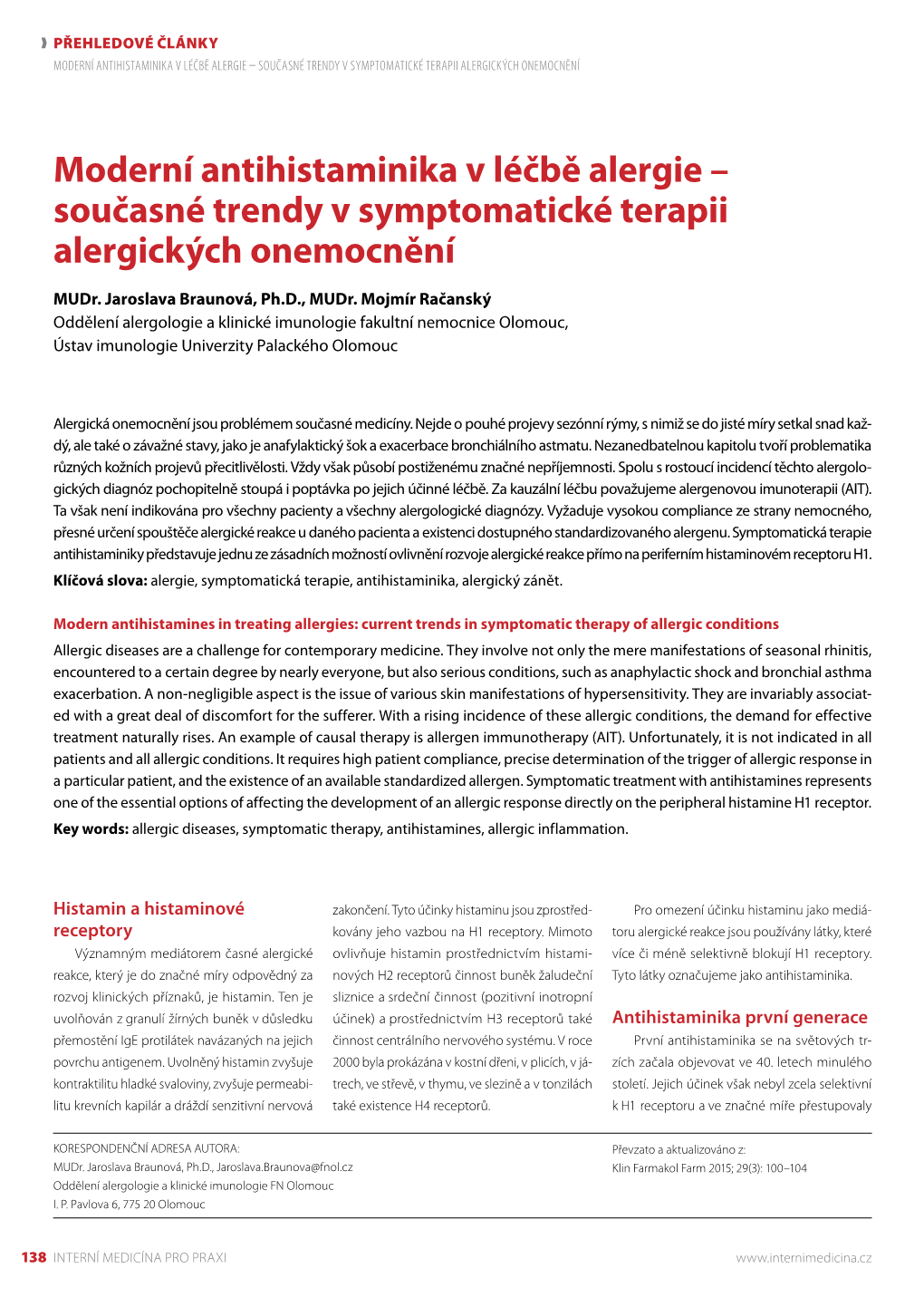 Moderní Antihistaminika V Léčbě Alergie – Současné Trendy V Symptomatické Terapii Alergických Onemocnění