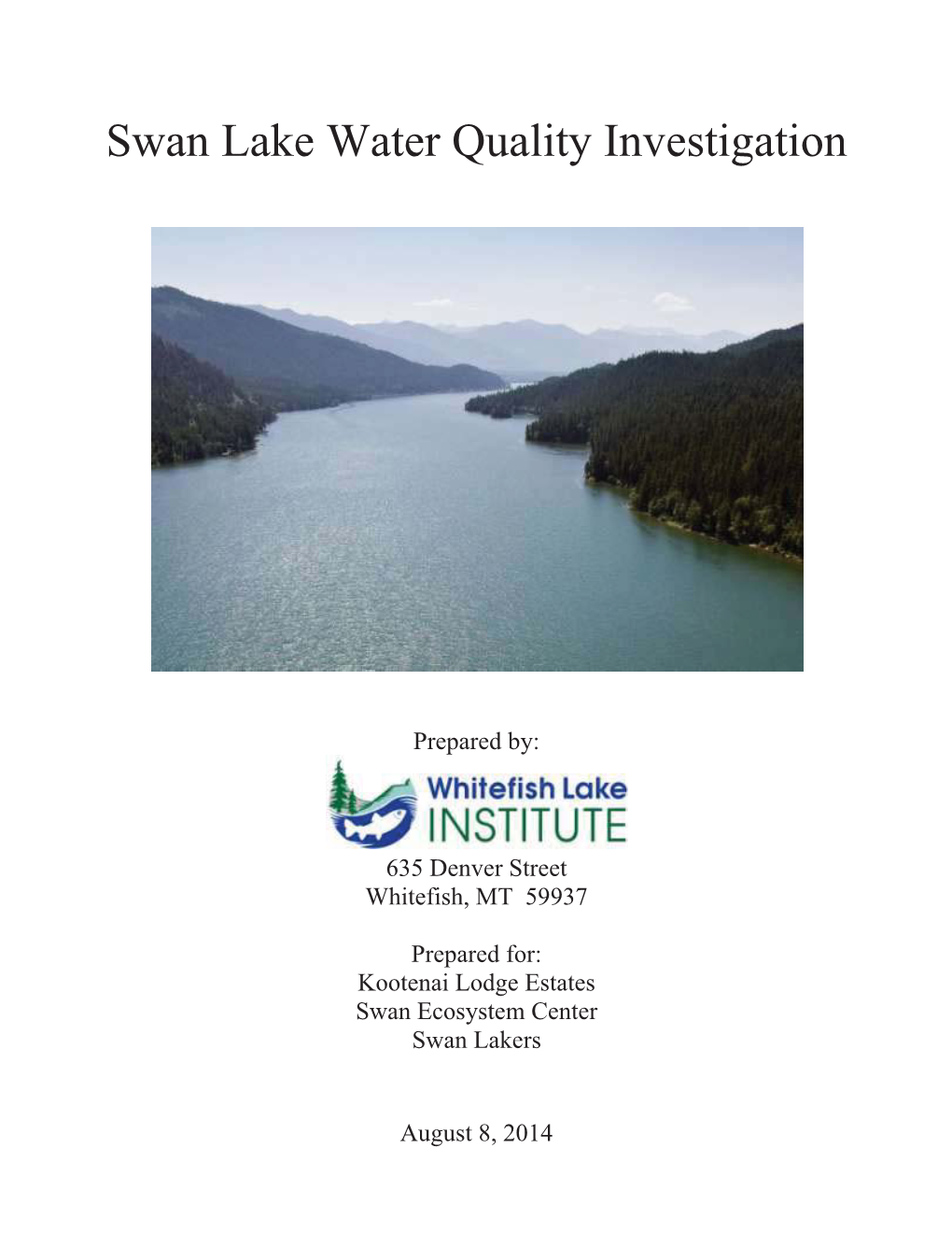 Swan Lake Water Quality Investigation