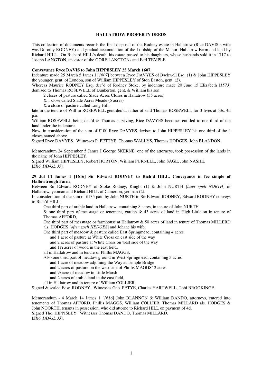 Rice DAVIS’S Wife Was Dorothy RODNEY) and Gradual Accumulation of the Lordship of the Manor, Hallatrow Farm and Land by Richard HILL