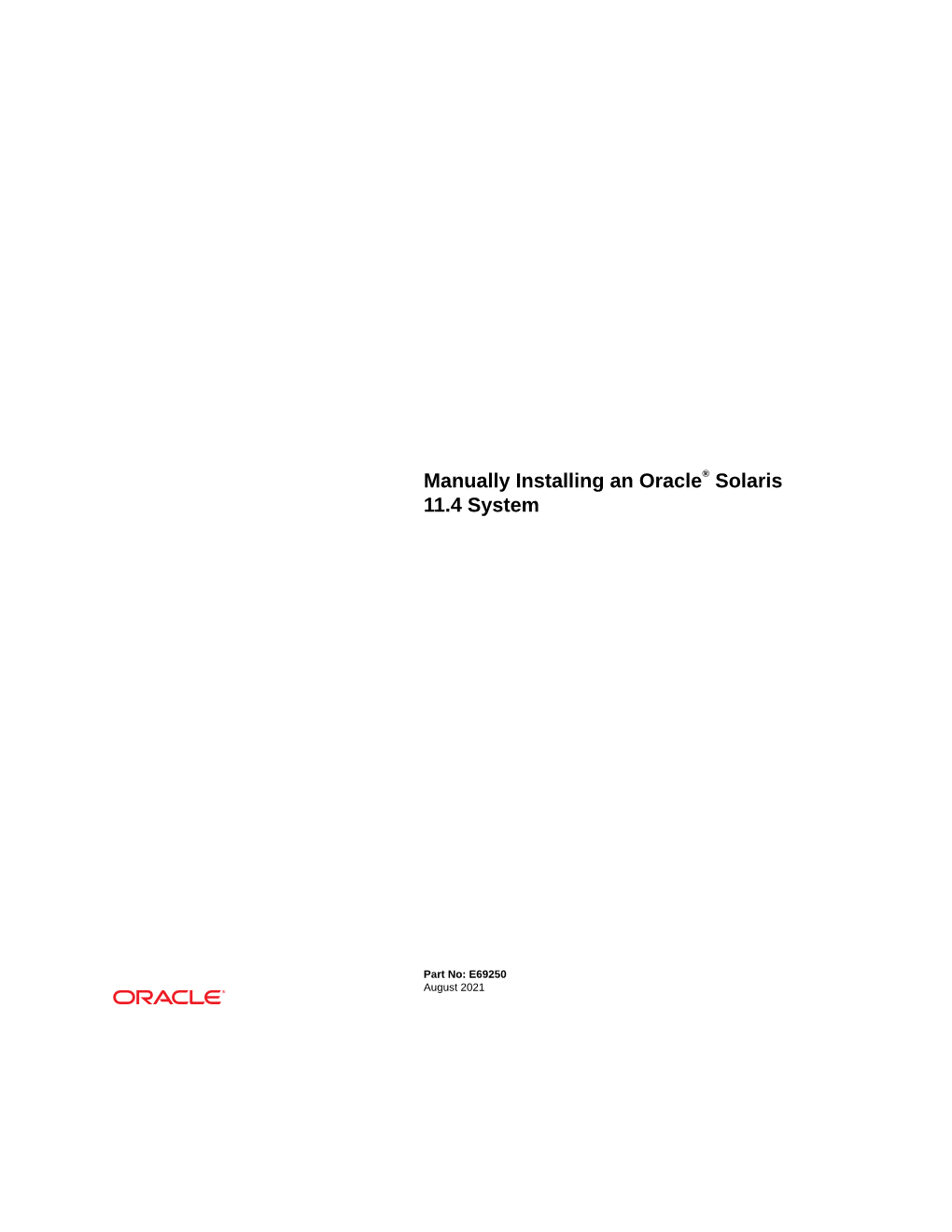 Manually Installing an Oracle® Solaris 11.4 System