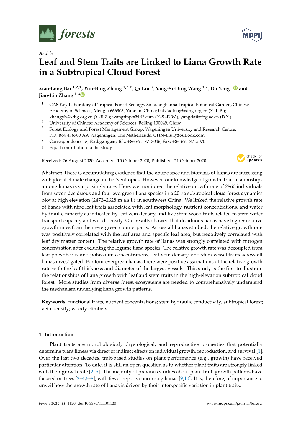 Leaf and Stem Traits Are Linked to Liana Growth Rate in a Subtropical Cloud Forest