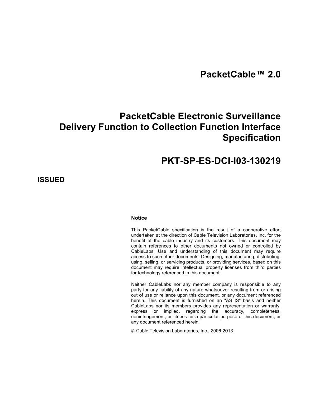 Packetcable™ 2.0 Packetcable Electronic Surveillance Delivery