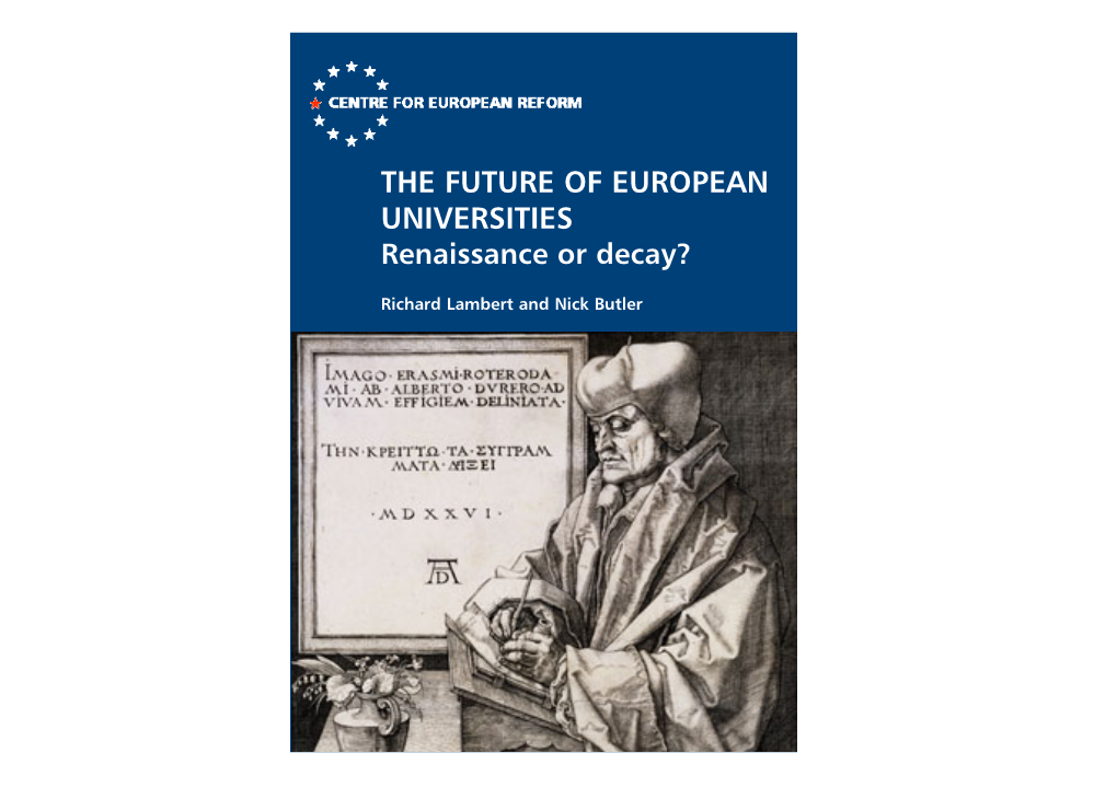 The Future of European Universities: Renaissance Or Decay?