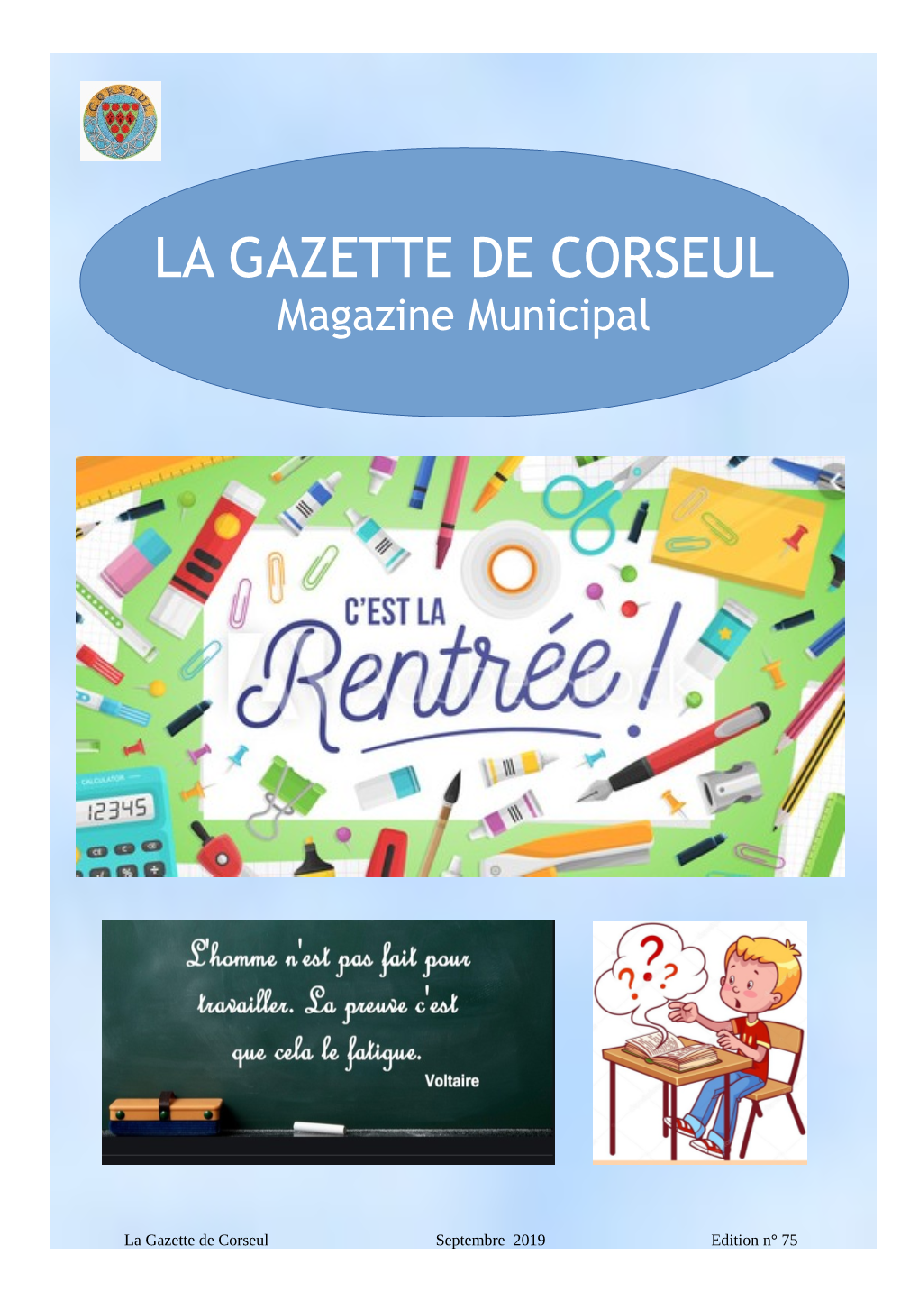 LA GAZETTE DE CORSEUL Magazine Municipal