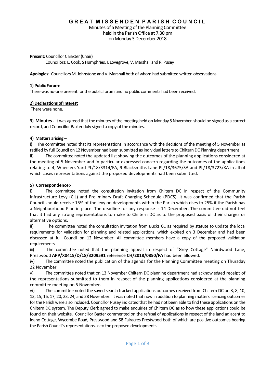 GREAT MISSENDEN PARISH COUNCIL Minutes of a Meeting of the Planning Committee Held in the Parish Office at 7.30 Pm on Monday 3 December 2018