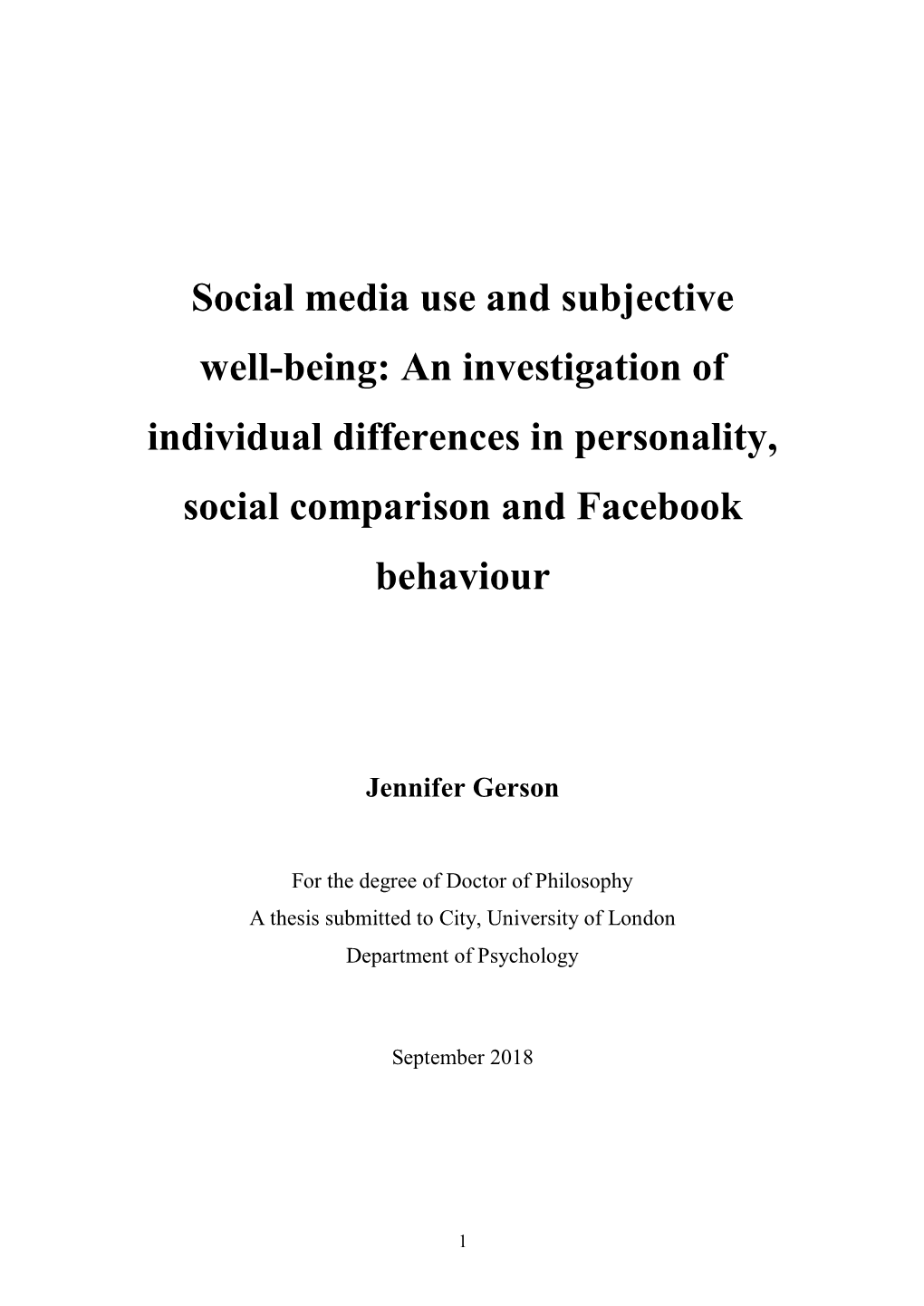 Social Media Use and Subjective Well-Being: an Investigation of Individual Differences in Personality, Social Comparison and Facebook Behaviour