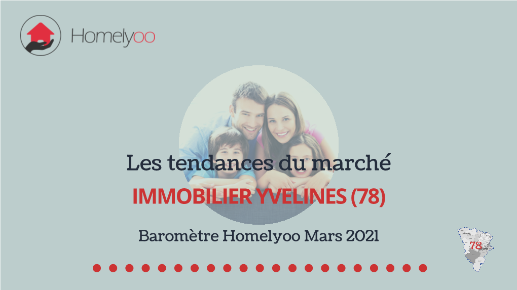 Les Tendances Du Marché IMMOBILIER YVELINES (78)