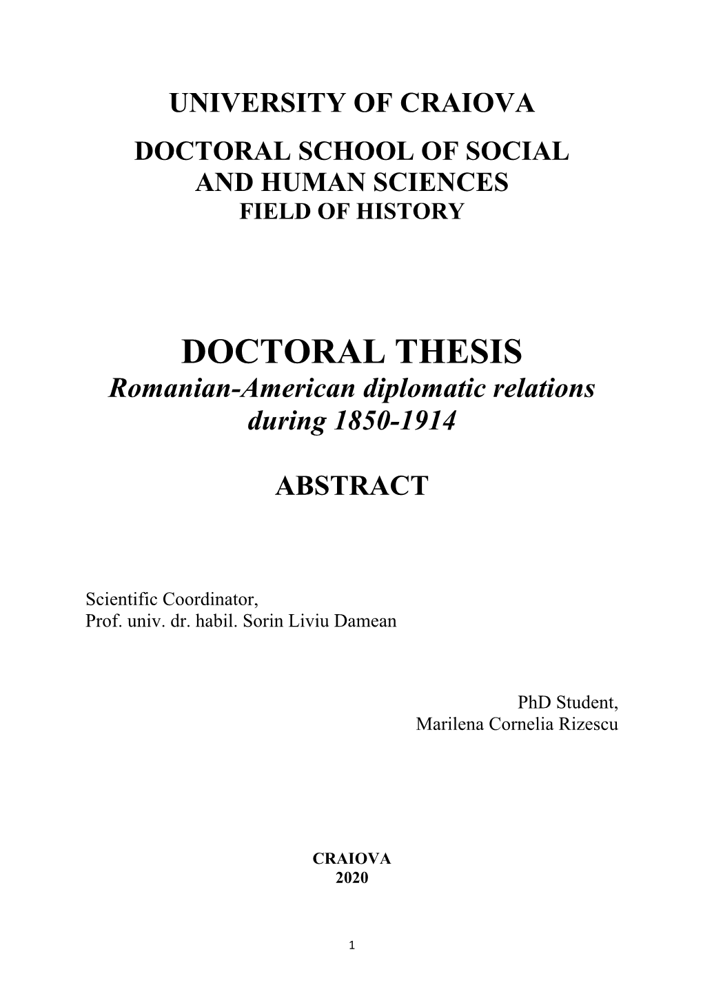 DOCTORAL THESIS Romanian-American Diplomatic Relations During 1850-1914