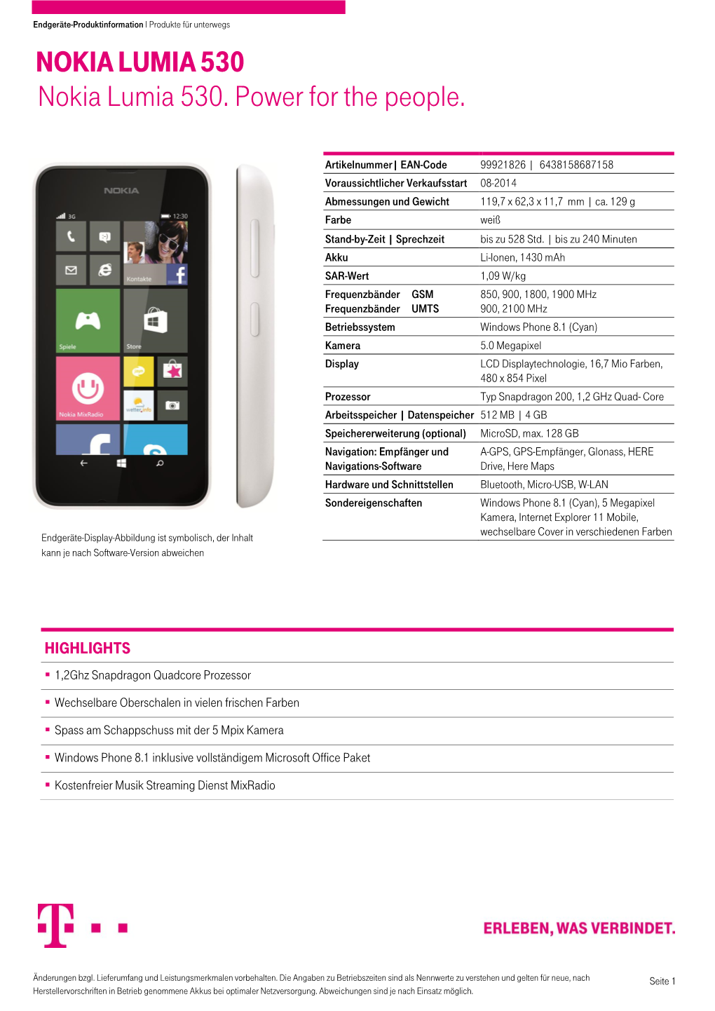 NOKIA LUMIA 530 Nokia Lumia 530. Power for the People