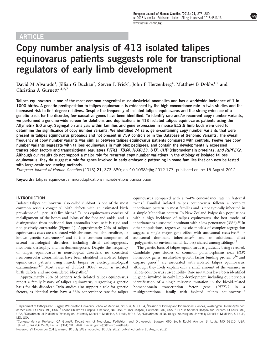 Copy Number Analysis of 413 Isolated Talipes Equinovarus Patients Suggests Role for Transcriptional Regulators of Early Limb Development