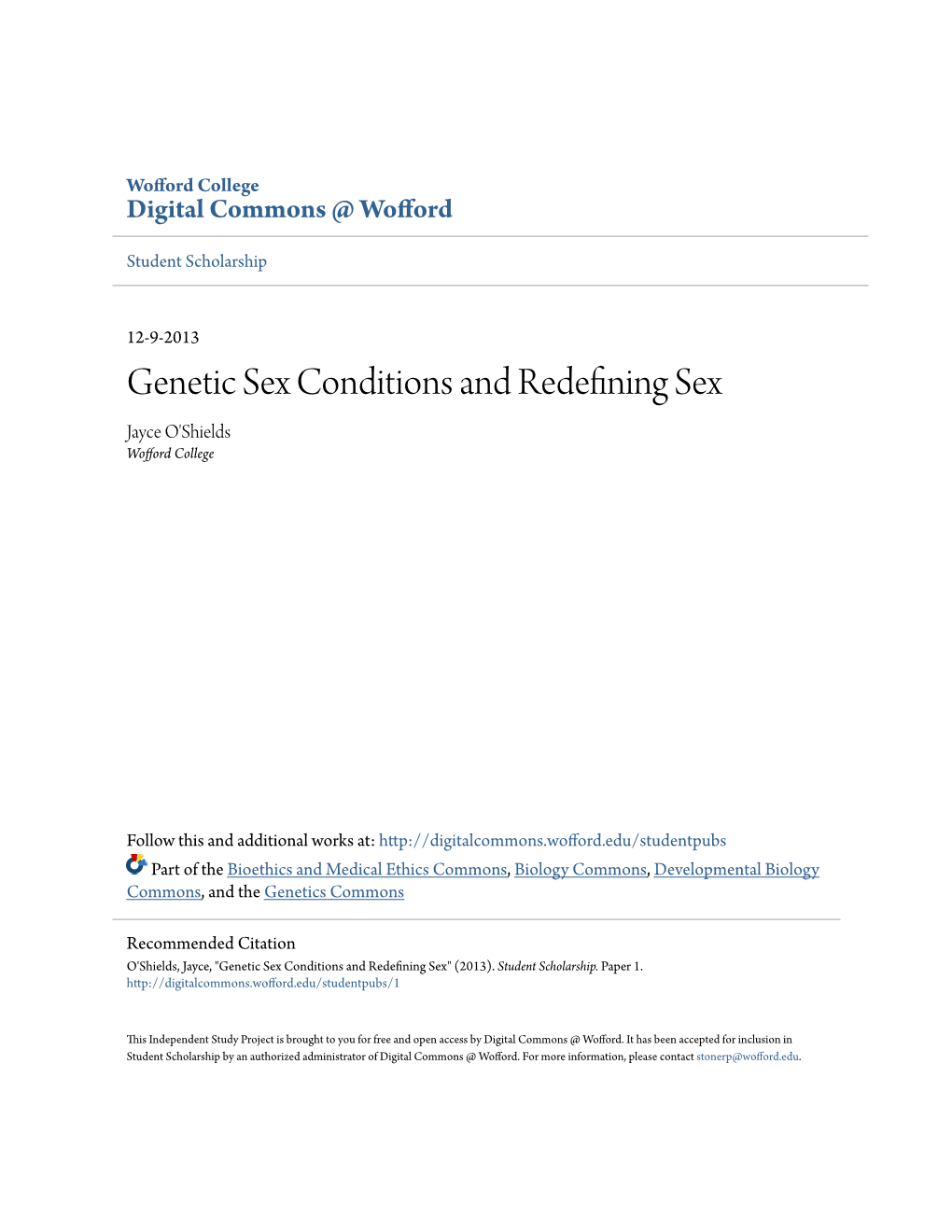 Genetic Sex Conditions and Redefining Sex Jayce O'shields Wofford College