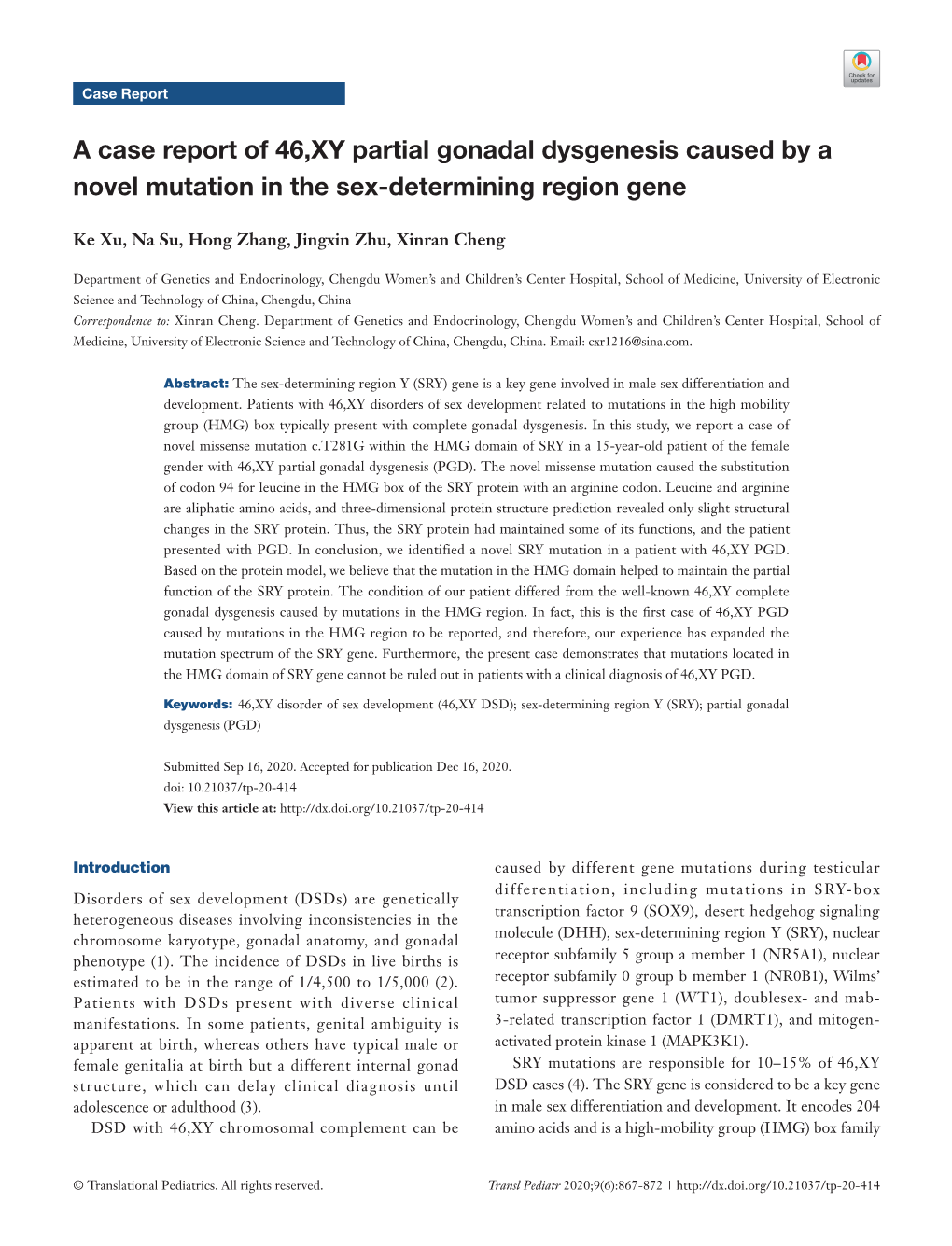 A Case Report of 46,XY Partial Gonadal Dysgenesis Caused by a Novel Mutation in the Sex-Determining Region Gene