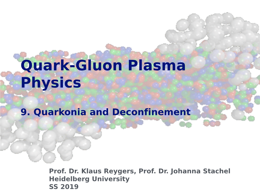 Quark-Gluon Plasma Physics