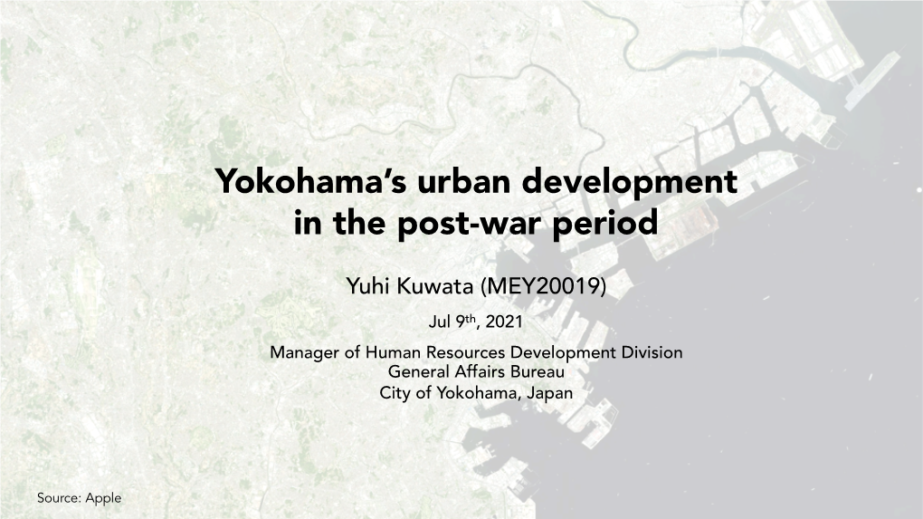 Yokohama's Urban Development in the Post-War Period