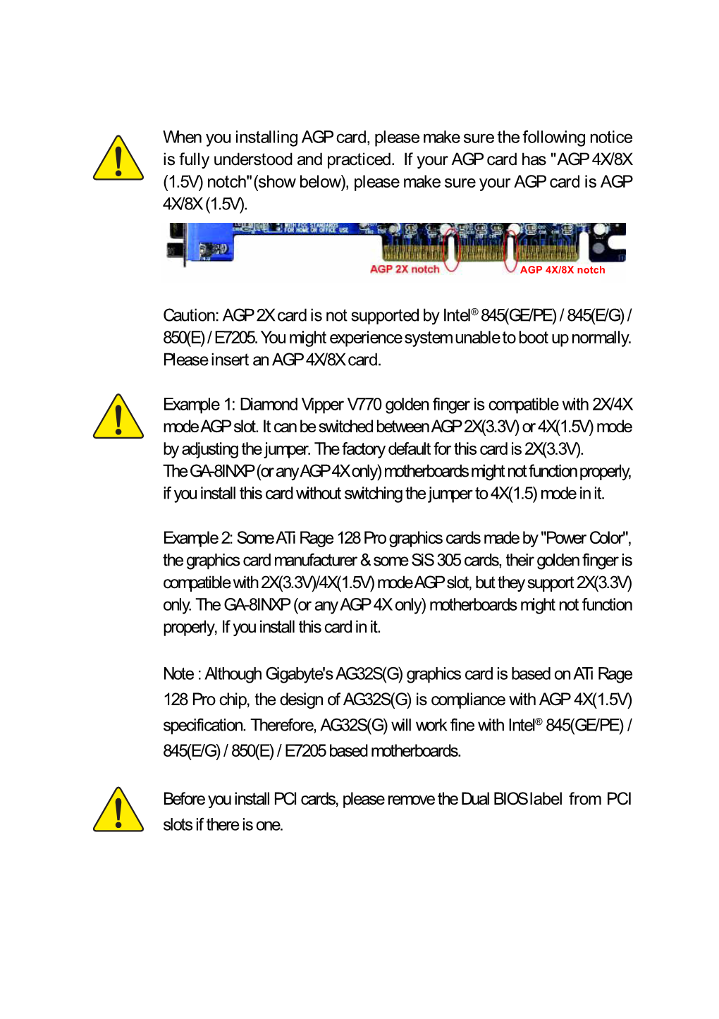 When You Installing AGP Card, Please Make Sure the Following Notice Is Fully Understood and Practiced