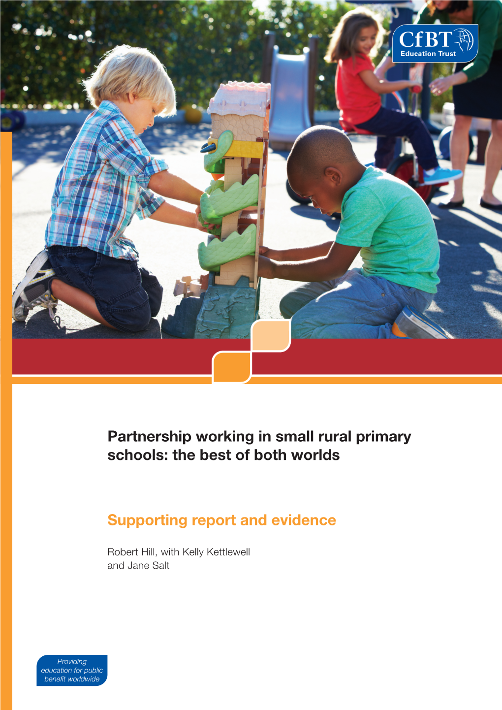 Partnership Working in Small Rural Primary Schools: the Best of Both Worlds