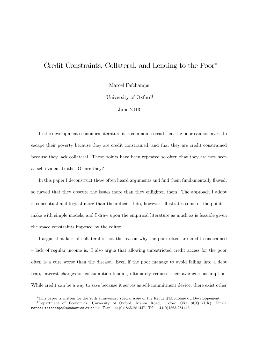 Credit Constraints, Collateral, and Lending to the Poor∗