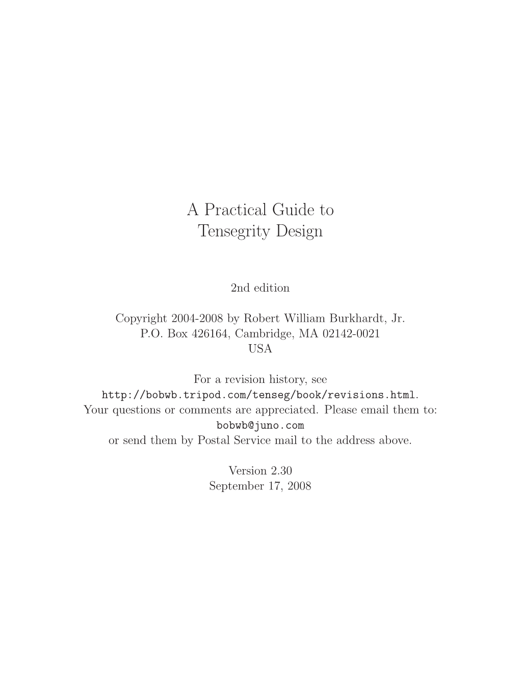 A Practical Guide to Tensegrity Design