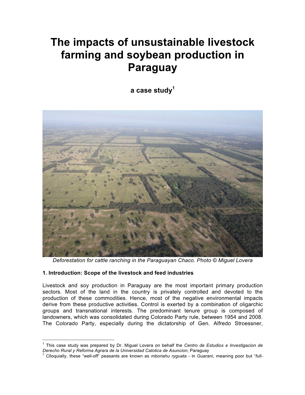 The Impacts of Unsustainable Livestock Farming and Soybean Production in Paraguay