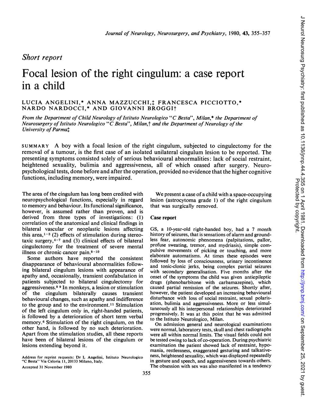 Focal Lesion of the Right Cingulum: a Case Report in a Child