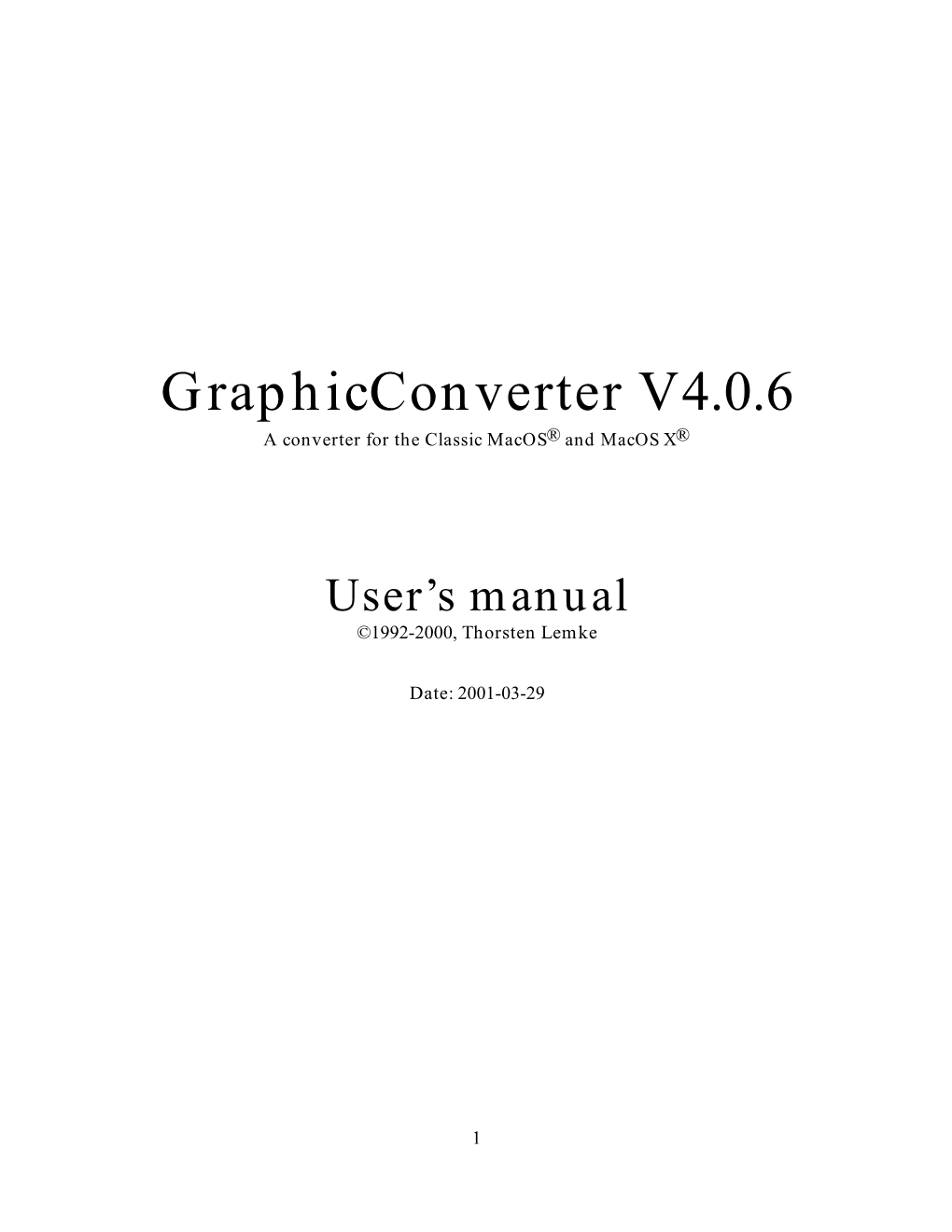 Graphicconverter V4.0.6 a Converter for the Classic Macos® and Macos X®