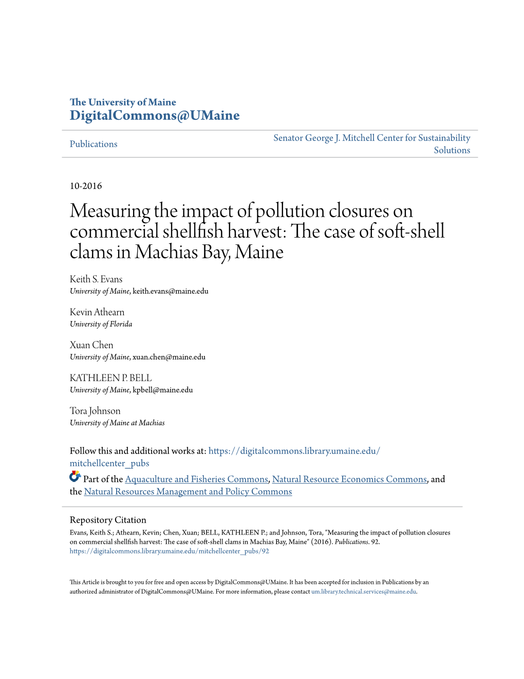 Measuring the Impact of Pollution Closures on Commercial Shellfish Harvest: the Ac Se of Soft-Shell Clams in Machias Bay, Maine Keith S