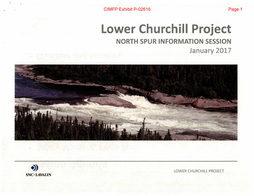 Lower Churchill Project NORTH SPUR INFORMATION SESSION January 2017