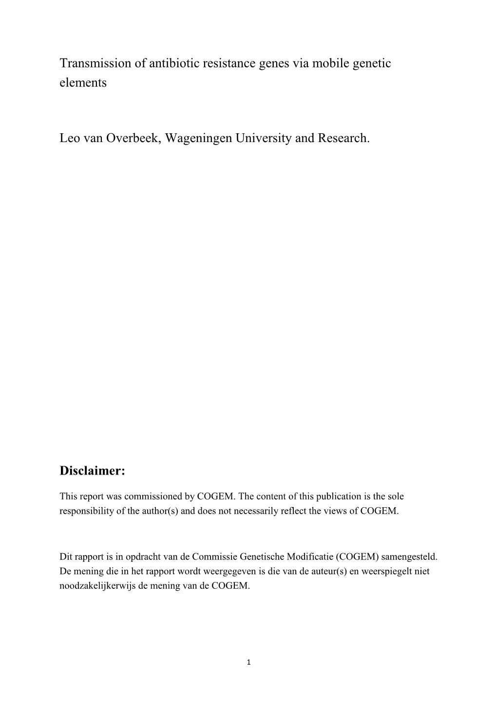 Transmission of Antibiotic Resistance Genes Via Mobile Genetic Elements