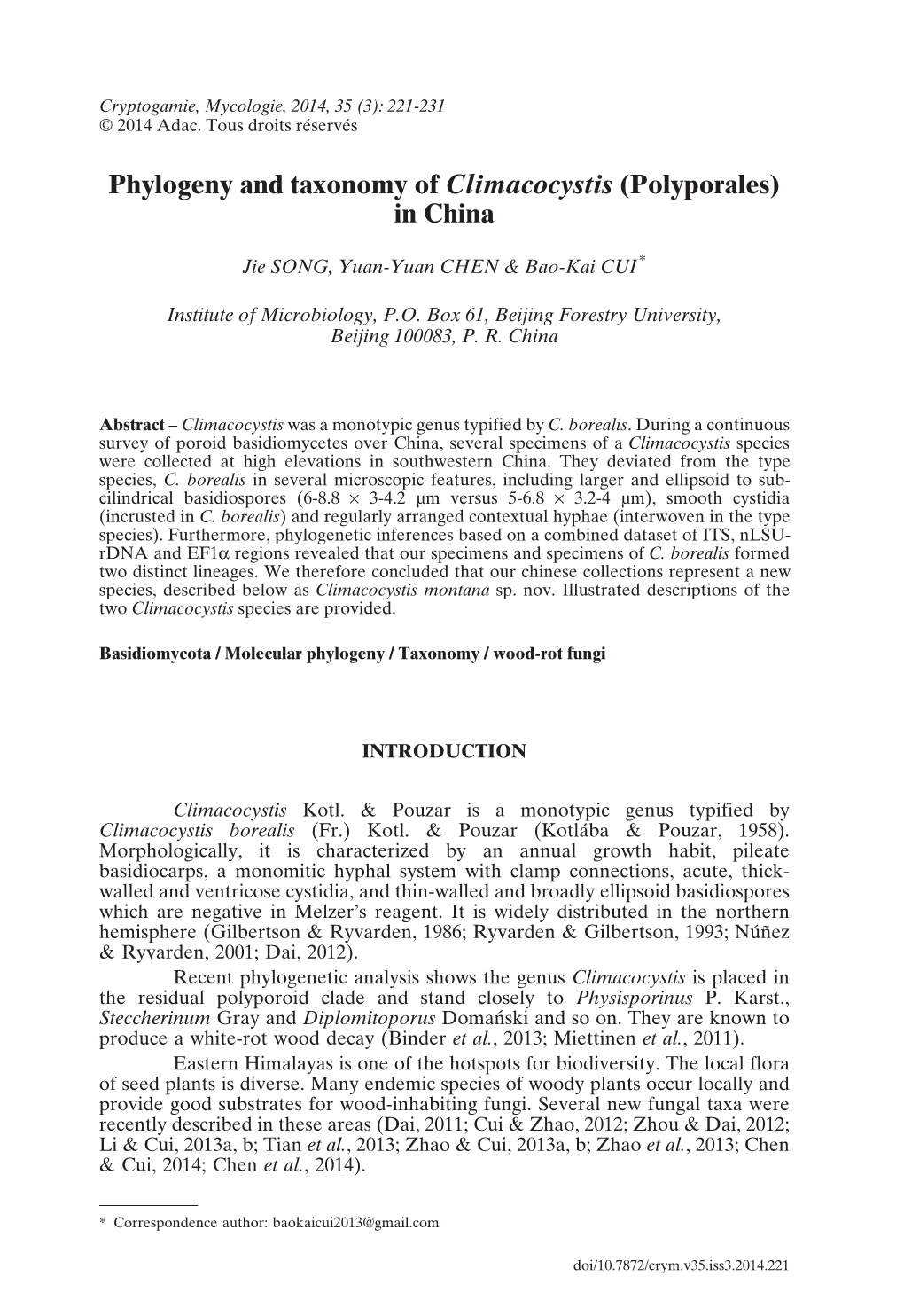 Phylogeny and Taxonomy of Climacocystis (Polyporales) in China