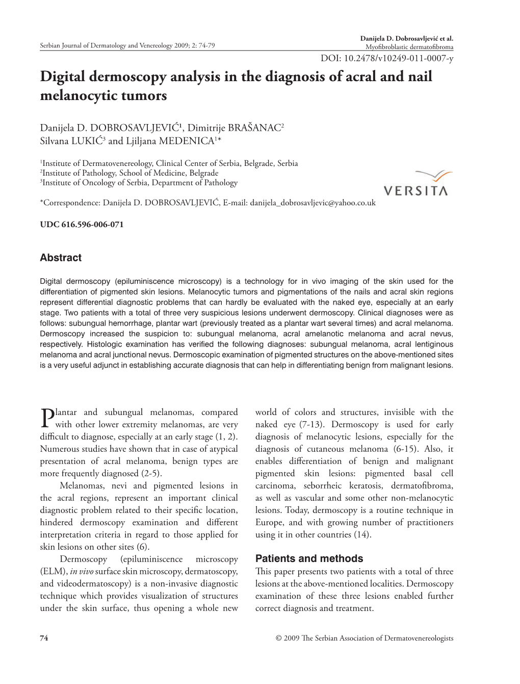 Digital Dermoscopy Analysis in the Diagnosis of Acral and Nail Melanocytic Tumors