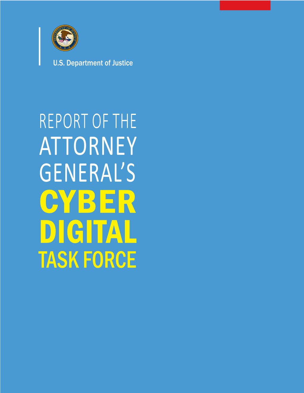 Report of the of Report Task Force Task Digital Cyber