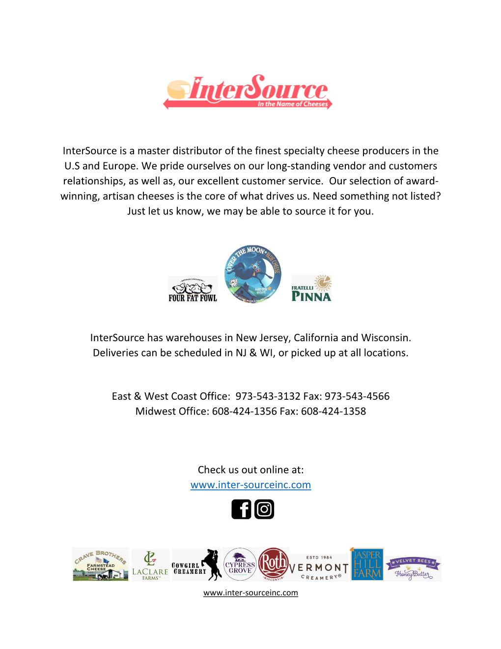 Intersource Is a Master Distributor of the Finest Specialty Cheese Producers in the U.S and Europe