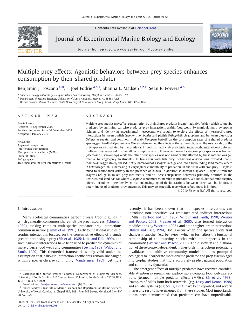 Multiple Prey Effects: Agonistic Behaviors Between Prey Species Enhances Consumption by Their Shared Predator