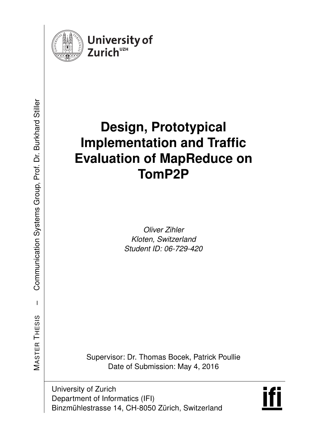 Design, Prototypical Implementation and Traffic Evaluation Of