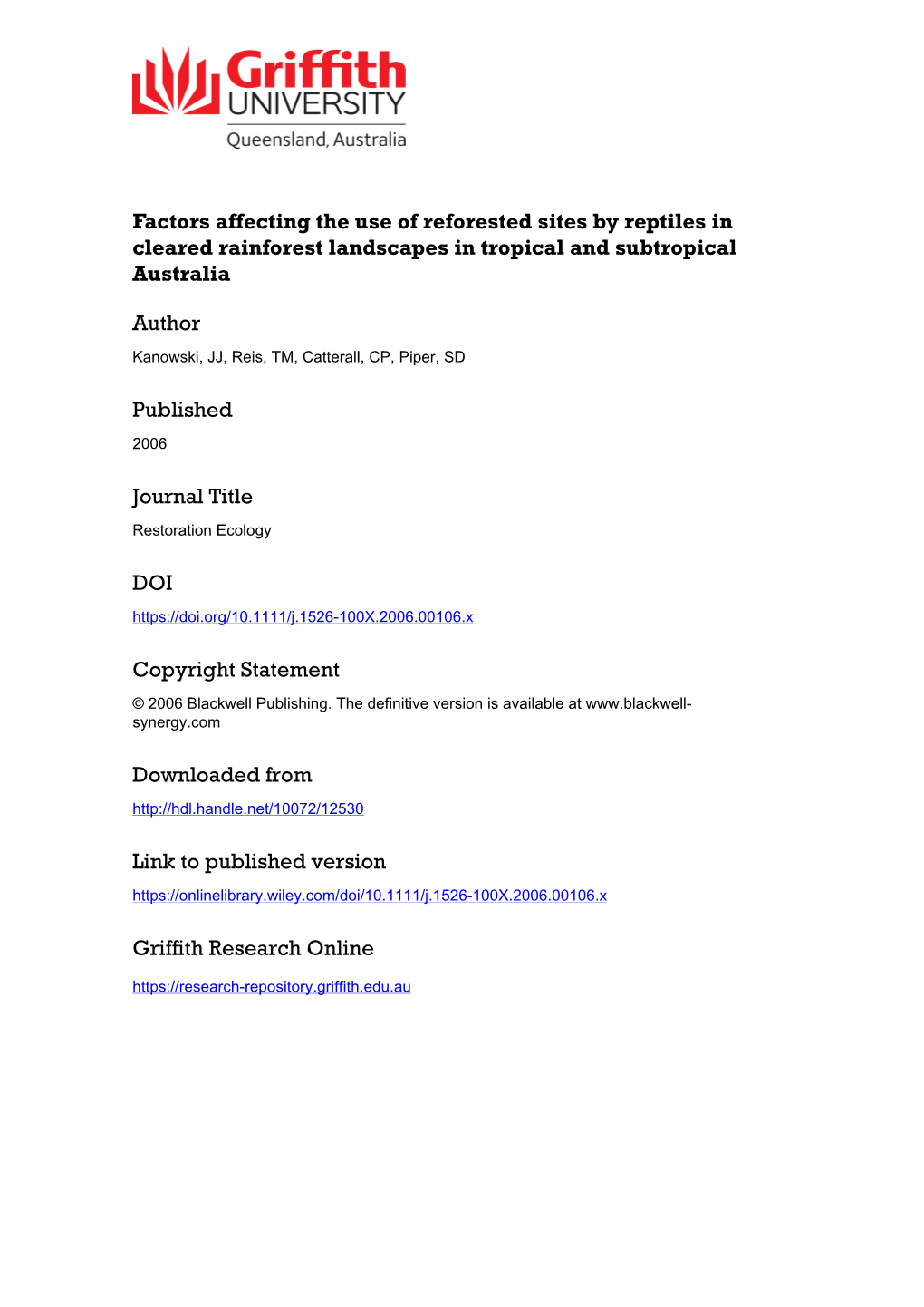 Factors Affecting the Use of Reforested Sites by Reptiles in Cleared Rainforest Landscapes in Tropical and Subtropical Australia