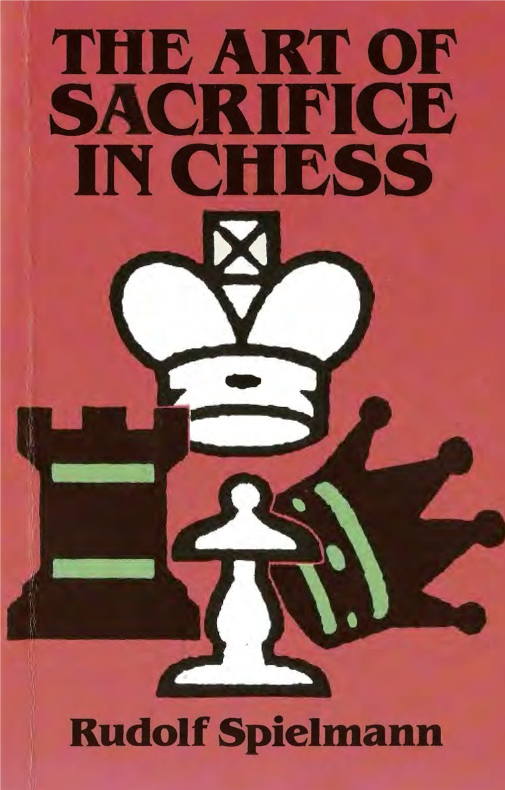 The Art of Sacrifice in Chess