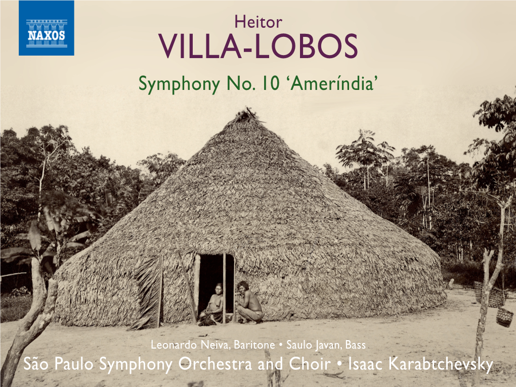 VILLA-LOBOS Symphony No