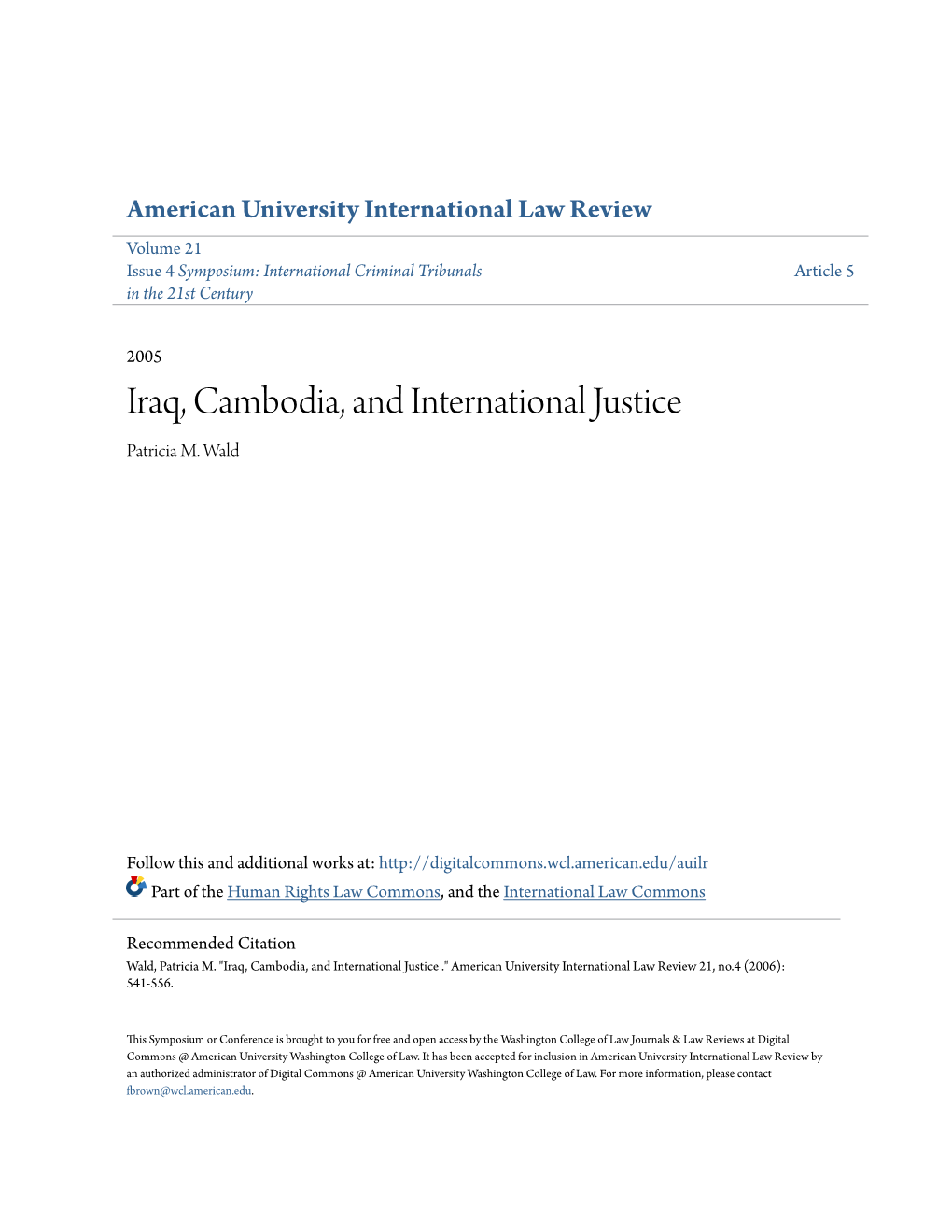 Iraq, Cambodia, and International Justice Patricia M