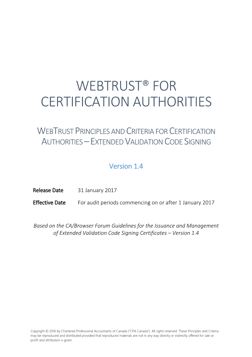 Webtrust® for Certification Authorities