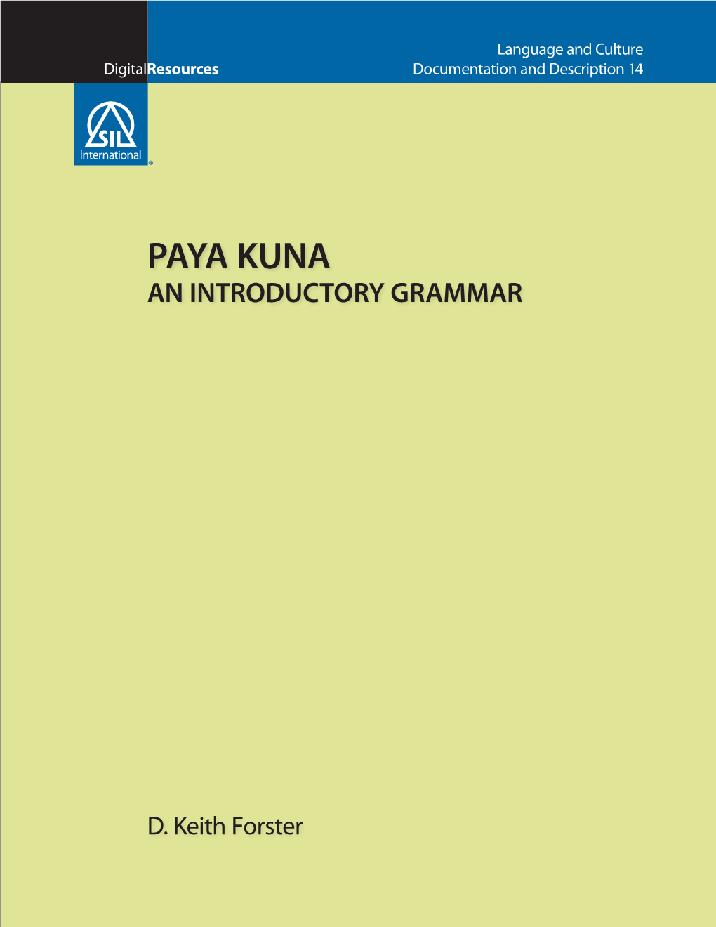 Paya Kuna an Introductory Grammar