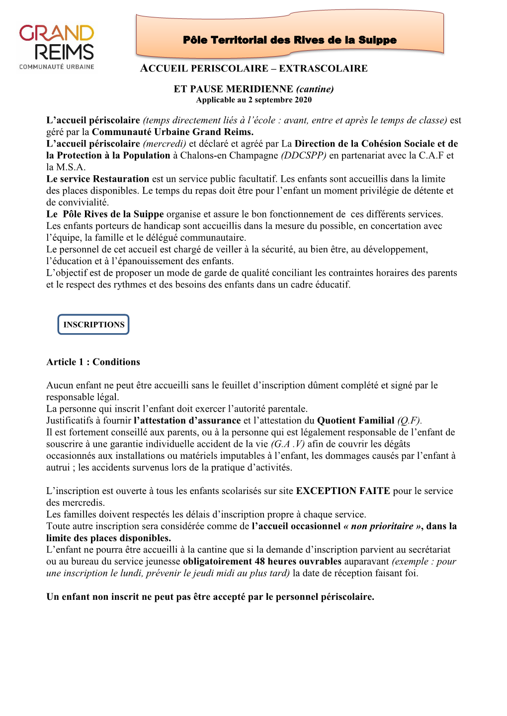 ACCUEIL PERISCOLAIRE – EXTRASCOLAIRE ET PAUSE MERIDIENNE (Cantine) L'accueil Périscolaire (Temps Directement Liés À L'