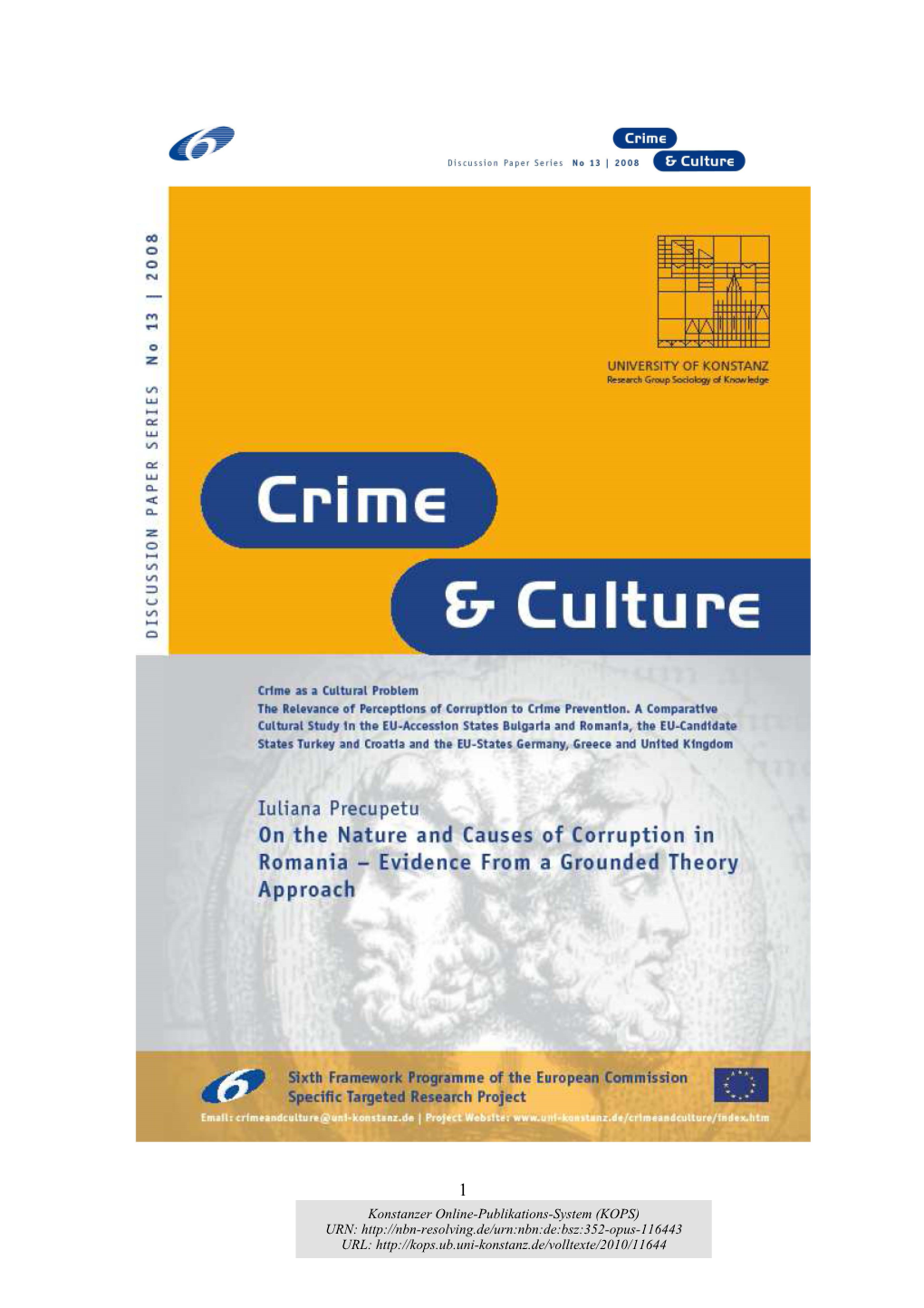 On the Nature and Causes of Corruption in Romania Evidence from a Grounded Theory Approach